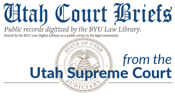 Utah Supreme Court Briefs (through 1999)